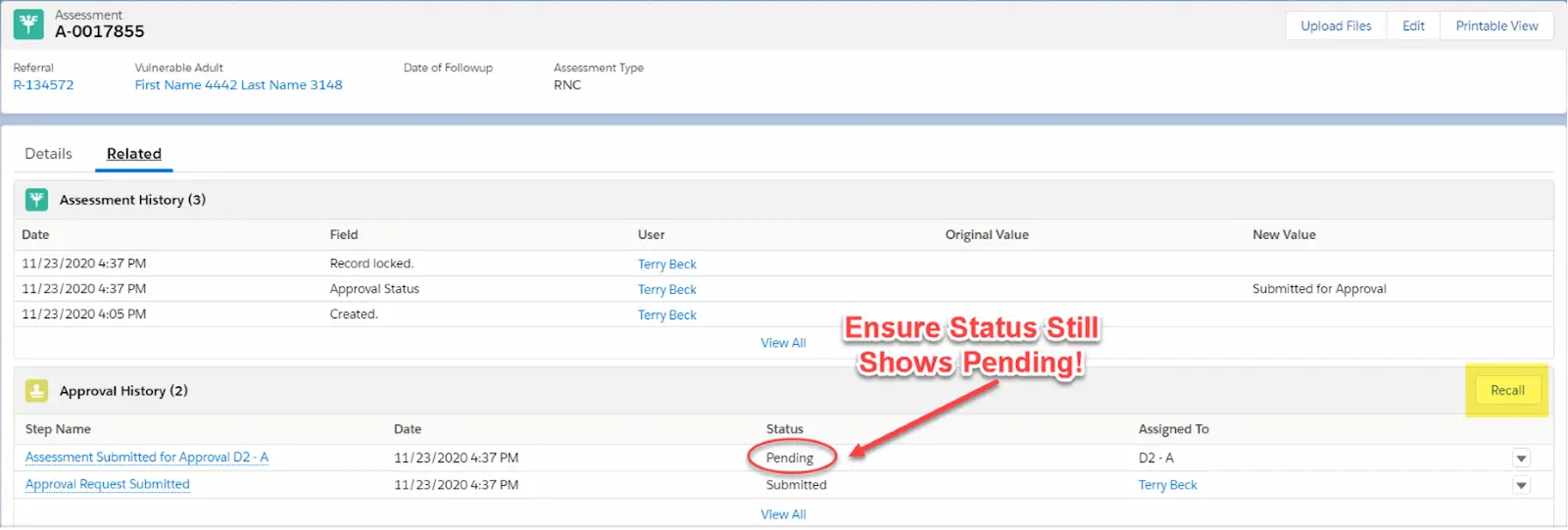 Assessments screen. Approval is highlighted. Status is pending is circled.