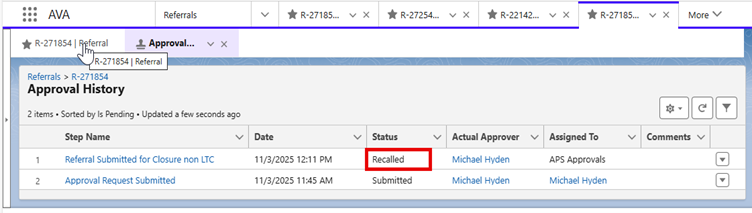 Approval History view showing Referral Submitted for Closure now in Recalled status and unlocked.
