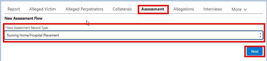  Screenshot of the Assessment tab with Nursing Home/Hospital Placement selected from the New Assessment Record Type picklist.
